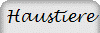 Haustiere